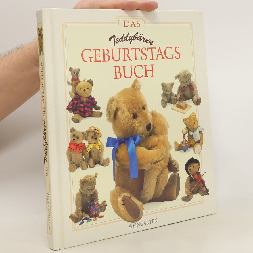 Kolektív autorov Das Teddybären-Geburtstagsbuch