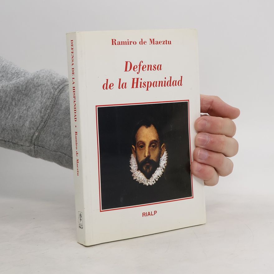 Ramiro de Maeztu Defensa de la Hispanidad