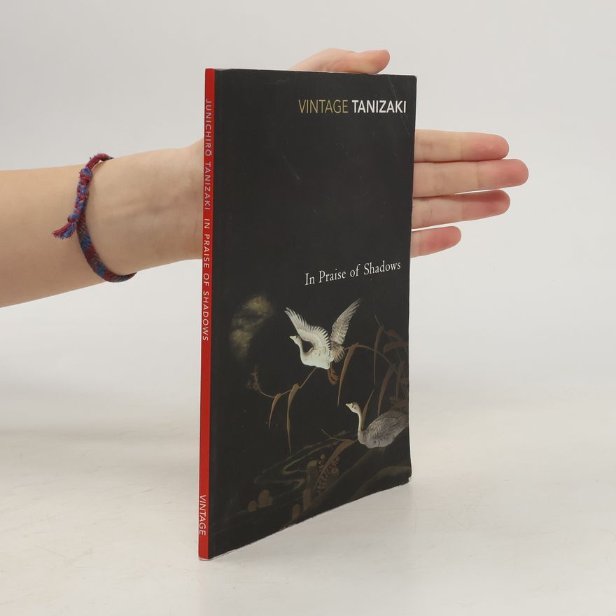 Džun’ičiró Tanizaki In praise of shadows