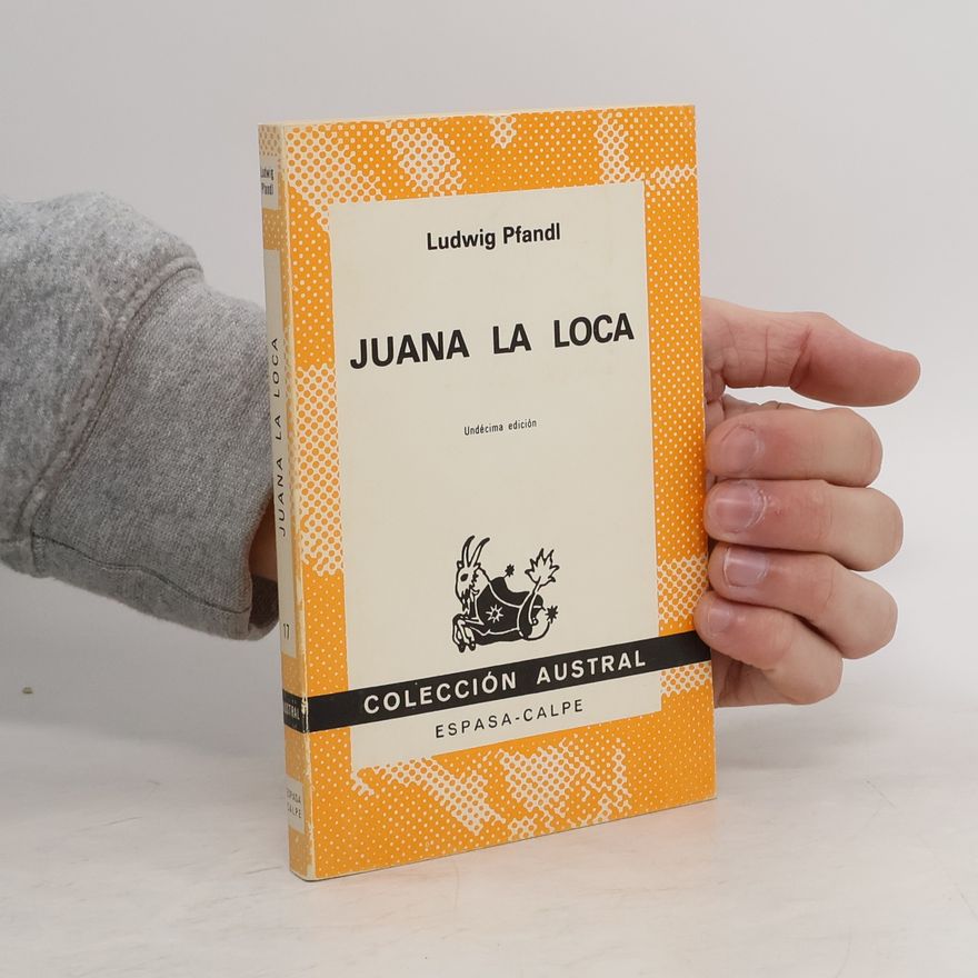 Ludwig Pfandl Juana la Loca
