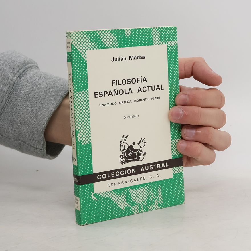 Julián Marías Filosofía española actual