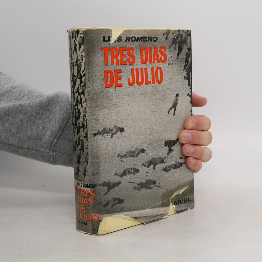 Luis Romero Tres días de julio