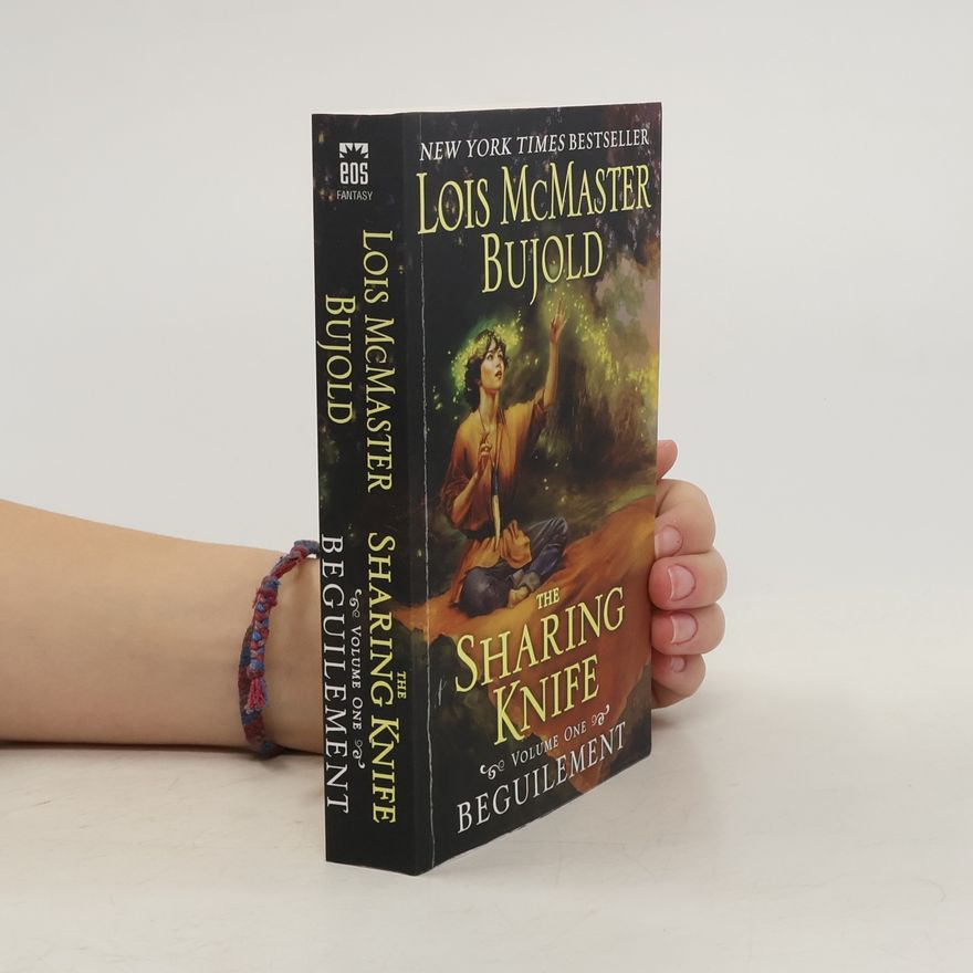 Lois McMaster Bujold The Sharing Knife Volume One