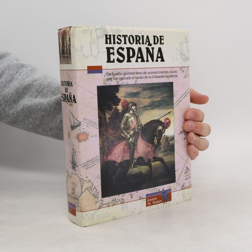 Joseph M. Walker Historia de España