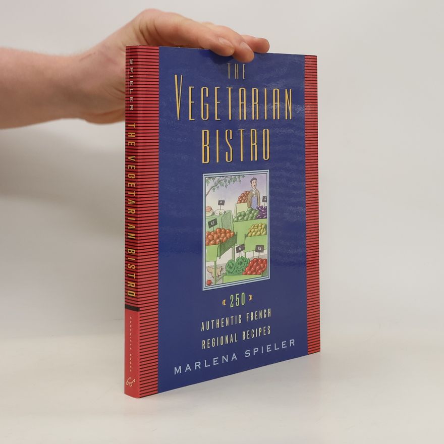 Marlena Spieler The Vegetarian Bistro