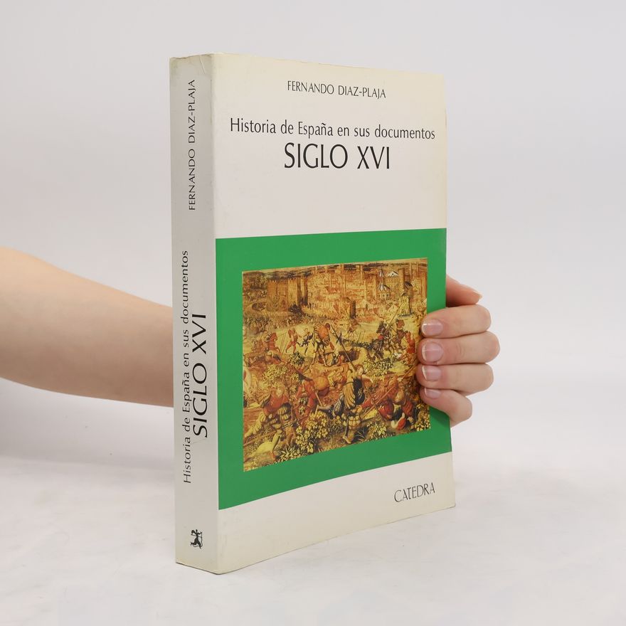 Autorenkollektiv Historia de España en sus documentos