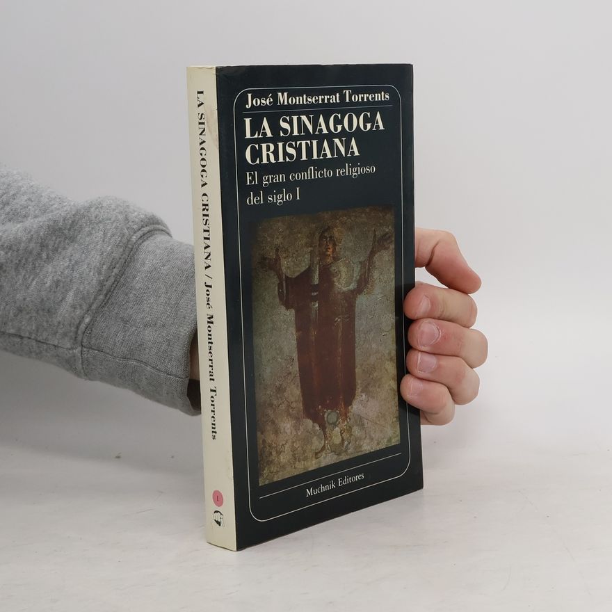 José Montserrat Torrents La Sinagoga Cristiana