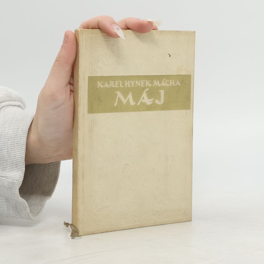 Karel Hynek Mácha Máj