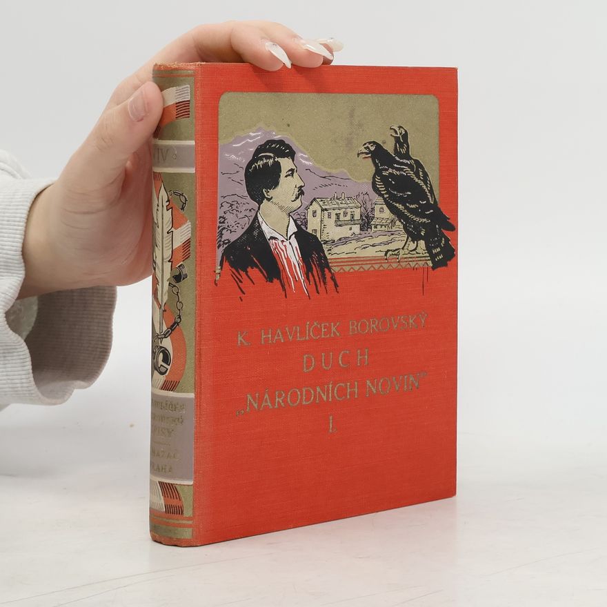 Karel Havlíček Borovský Duch národních novin I.