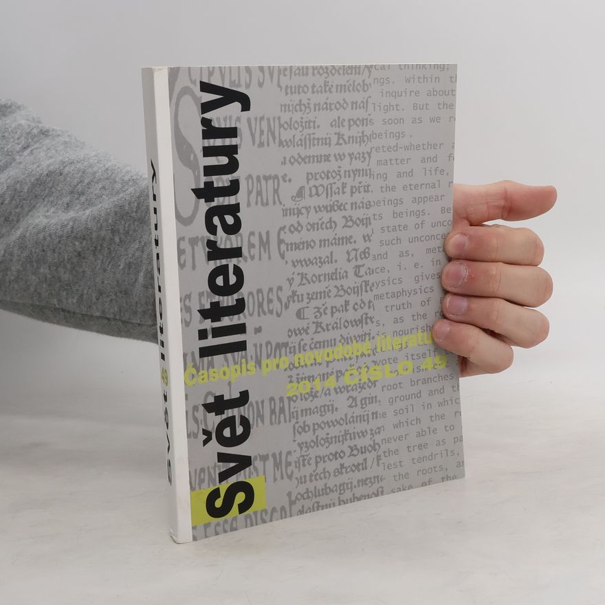 Kolektiv autorů Svět literatury. Časopis novodobé literatury 2014 číslo 49