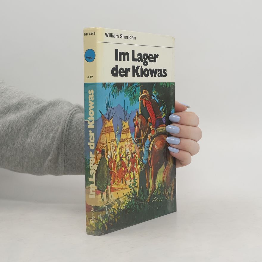 Sheridan Williams Im Lager der Kiowas