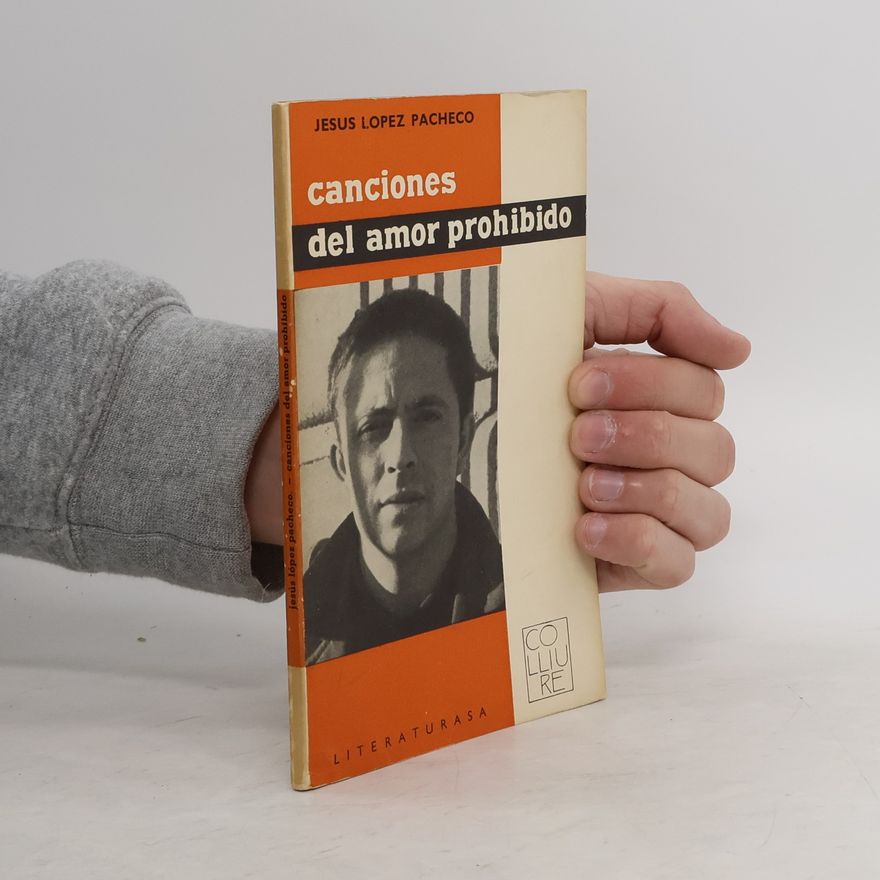 Jesús López Pacheco Canciones del amor prohibido