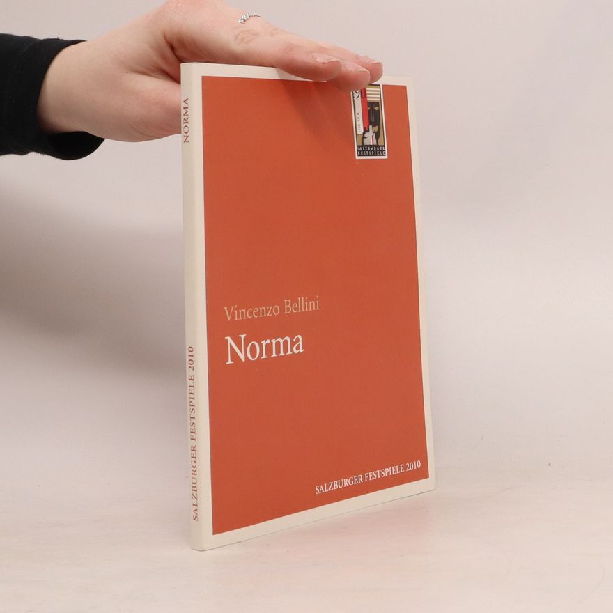 Vincenzo Bellini Norma