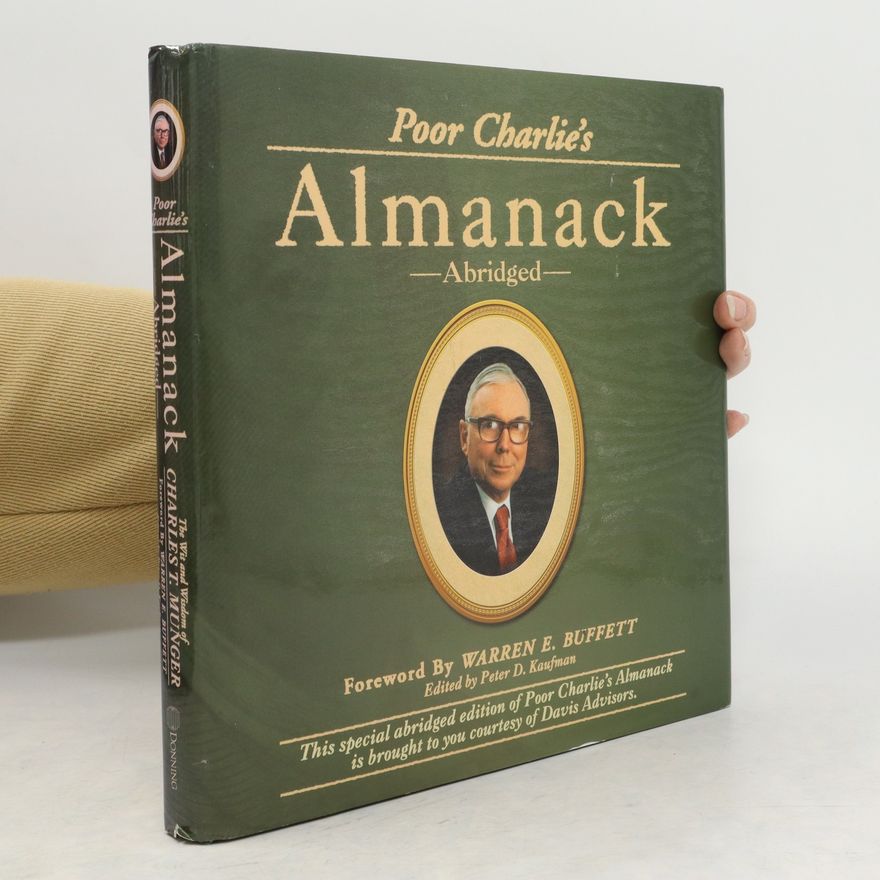 Charles T. Munger Poor Charlie's Almanack