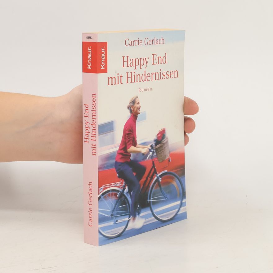 Carrie Gerlach Happy End mit Hindernissen