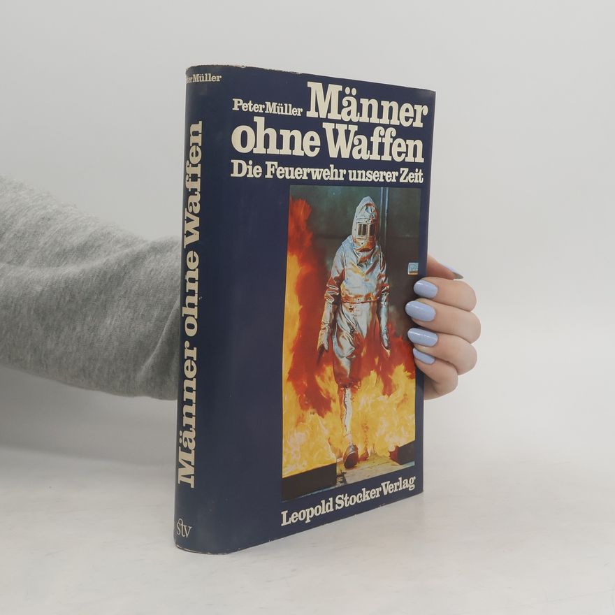 Peter M. Müller Männer ohne Waffen
