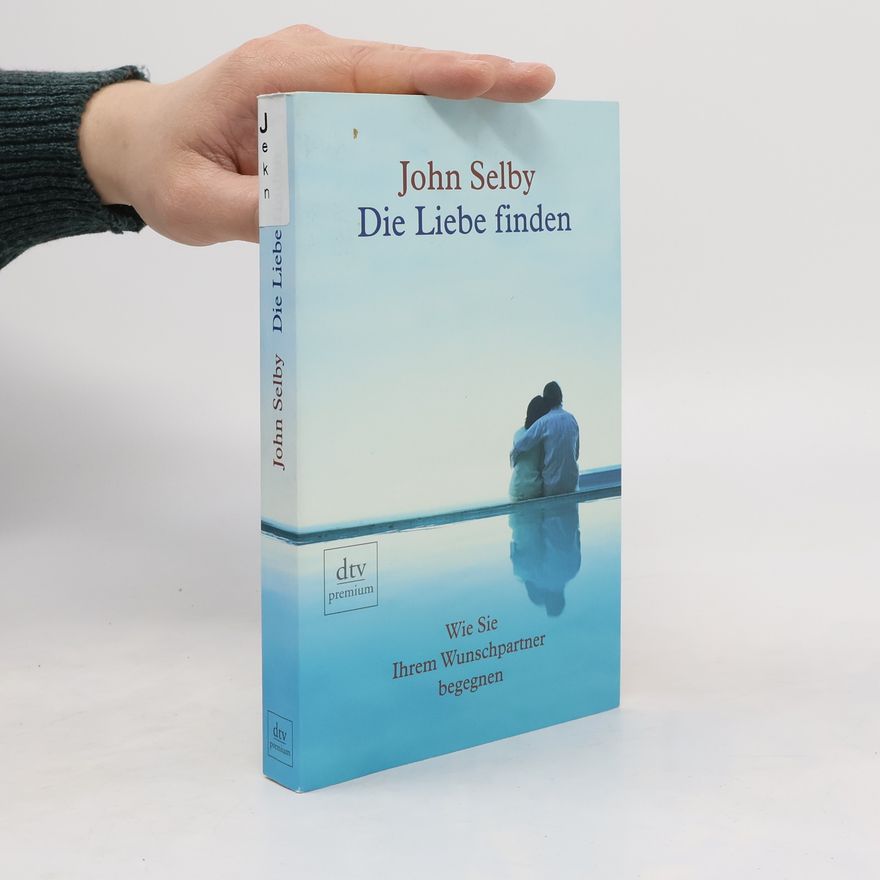 John Selby Die Liebe finden