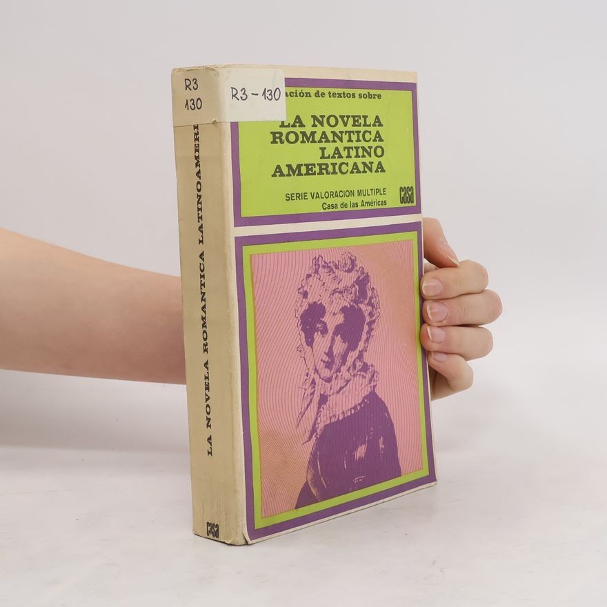 Autorenkollektiv La novela romantica latino americana