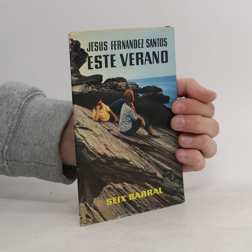 Jesús Fernández Santos Este verano