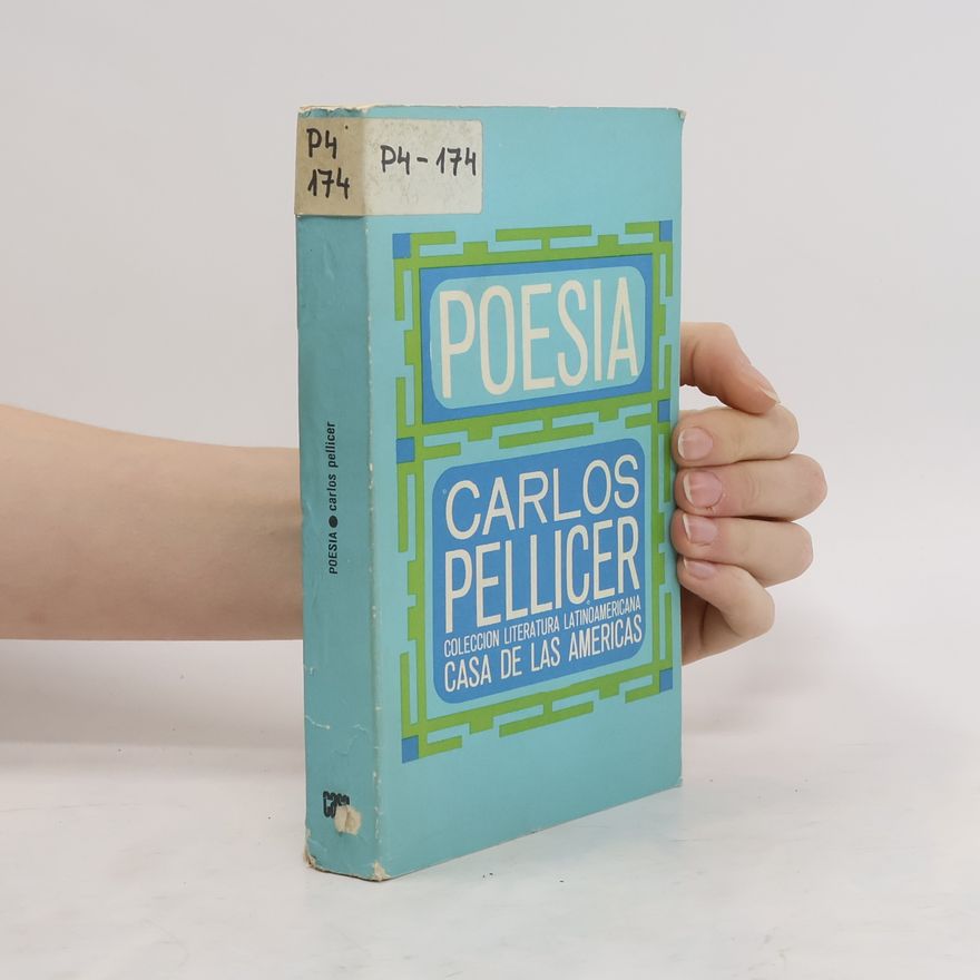 Carlos Pellicer Poesia