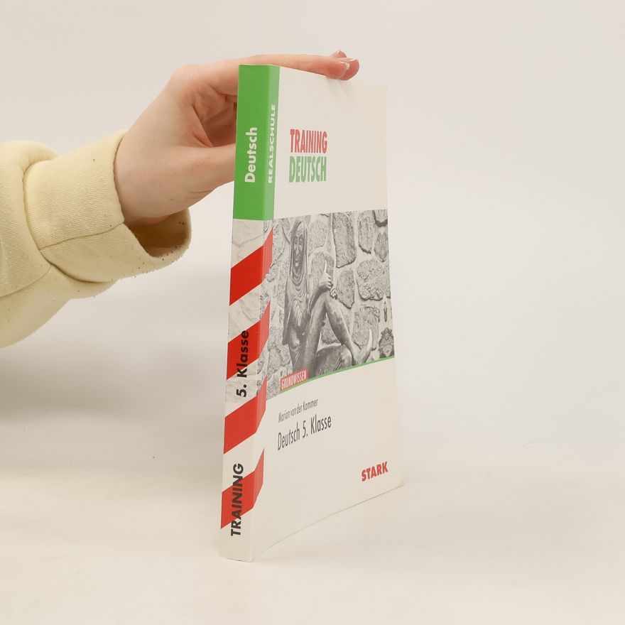 Marion von der Kammer Training Deutsch. Deutsch 5. Klasse