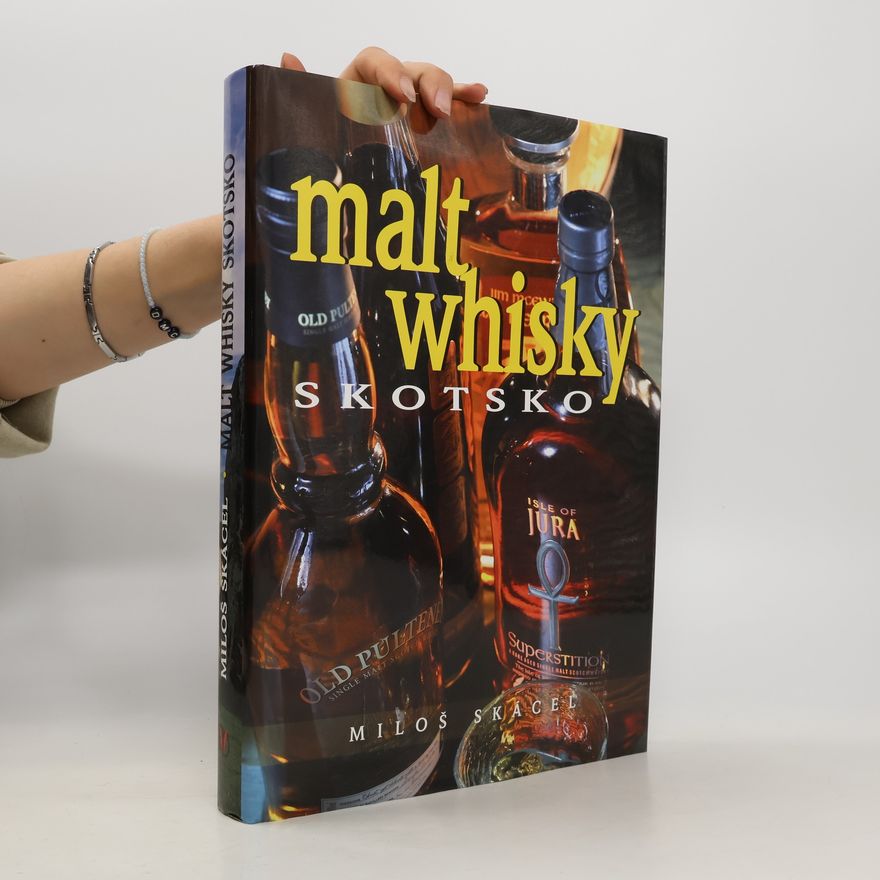 Miloš Skácel Malt Whisky Skotsko