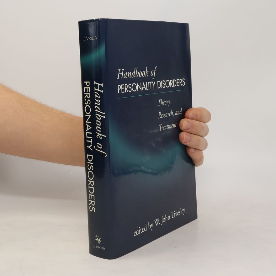 W. John Livesley Handbook of Personality Disorders