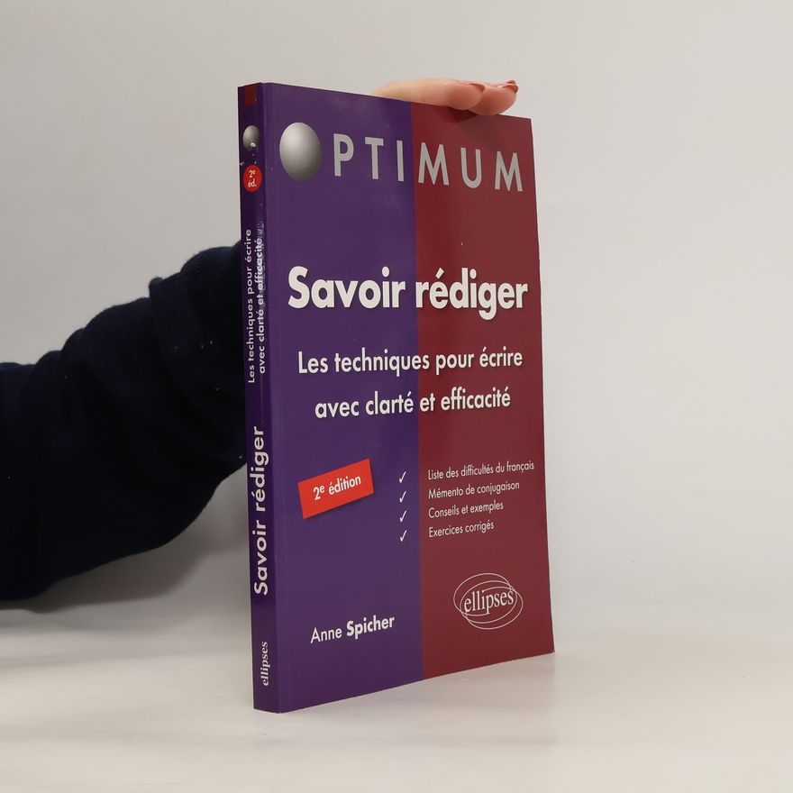Anne Spicher Savoir rédiger