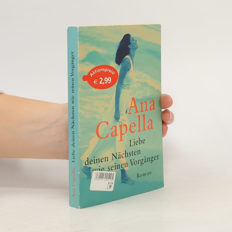 Ana Capella Liebe deinen Nächsten wie seinen Vorgänger