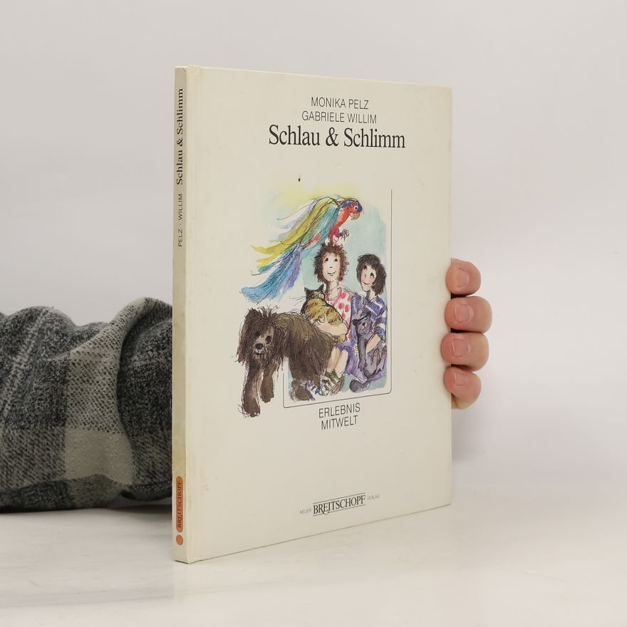 Gabriele Willim Schlau & Schlimm