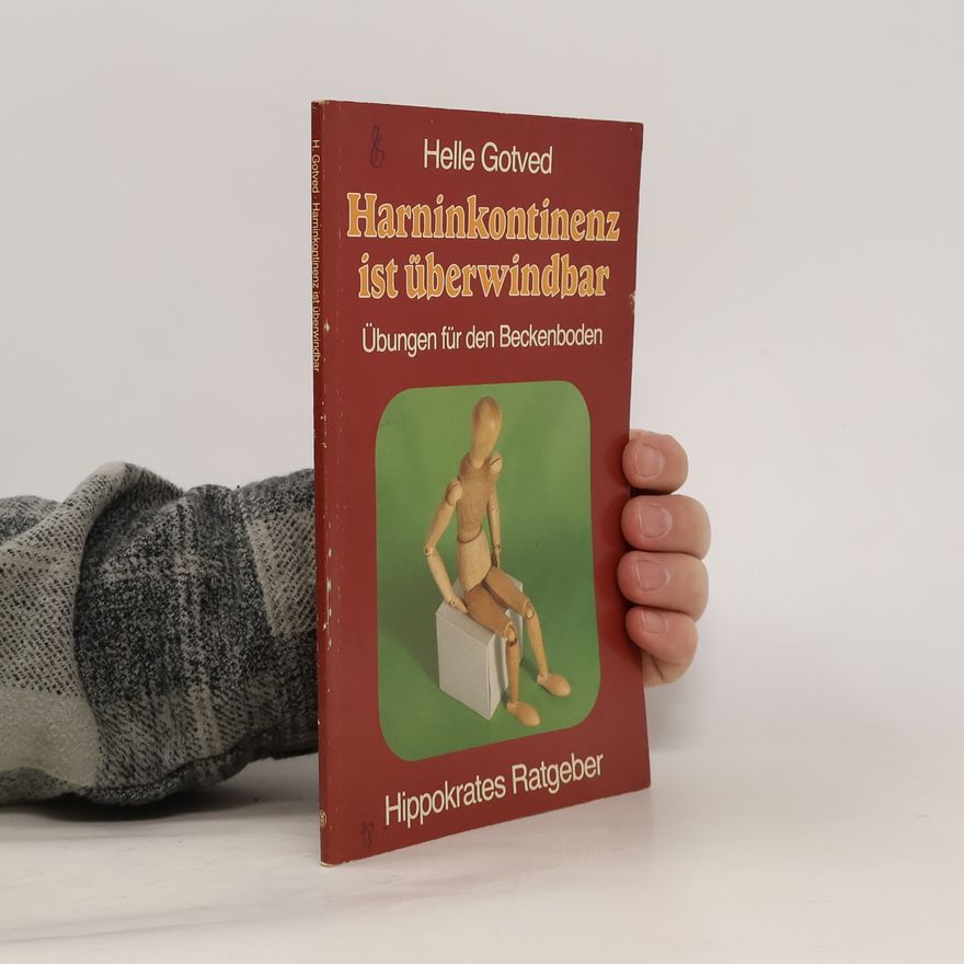 Helle Gotved Harninkontinenz ist überwindbar