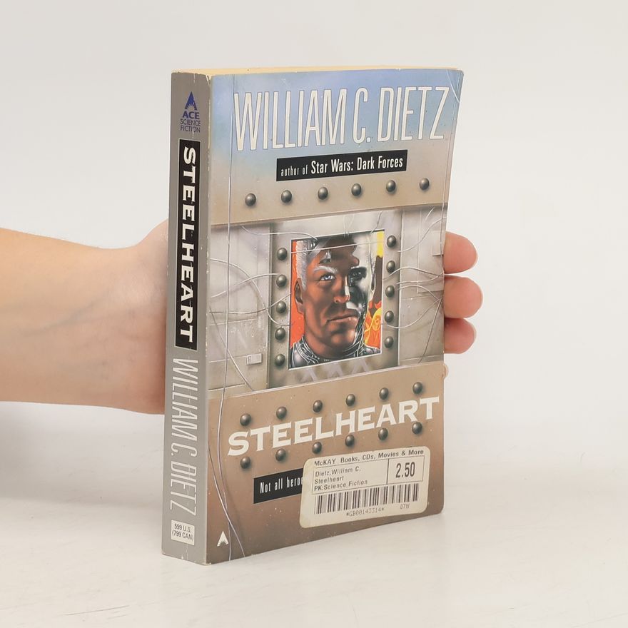 William C. Dietz Steelheart