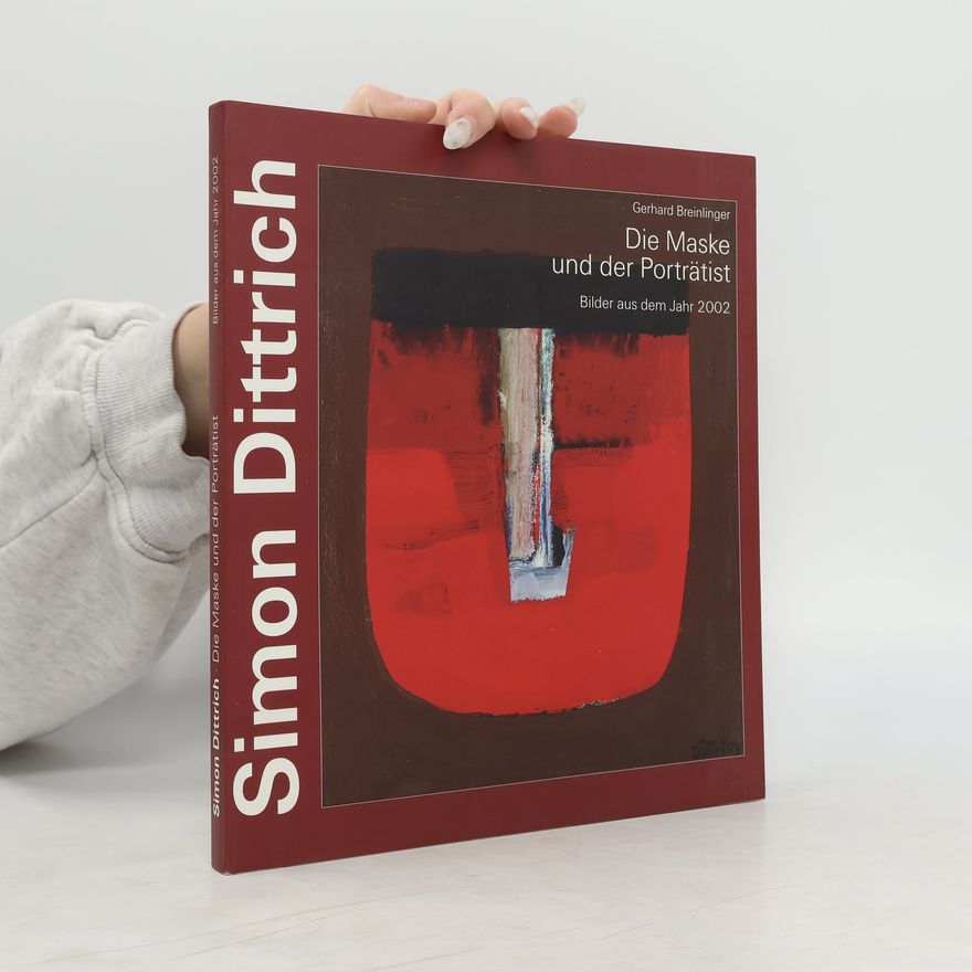 Šimon Dittrich Die Maske und der Porträtist