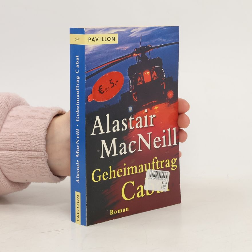 Alastair MacNeill Geheimauftrag Cabal