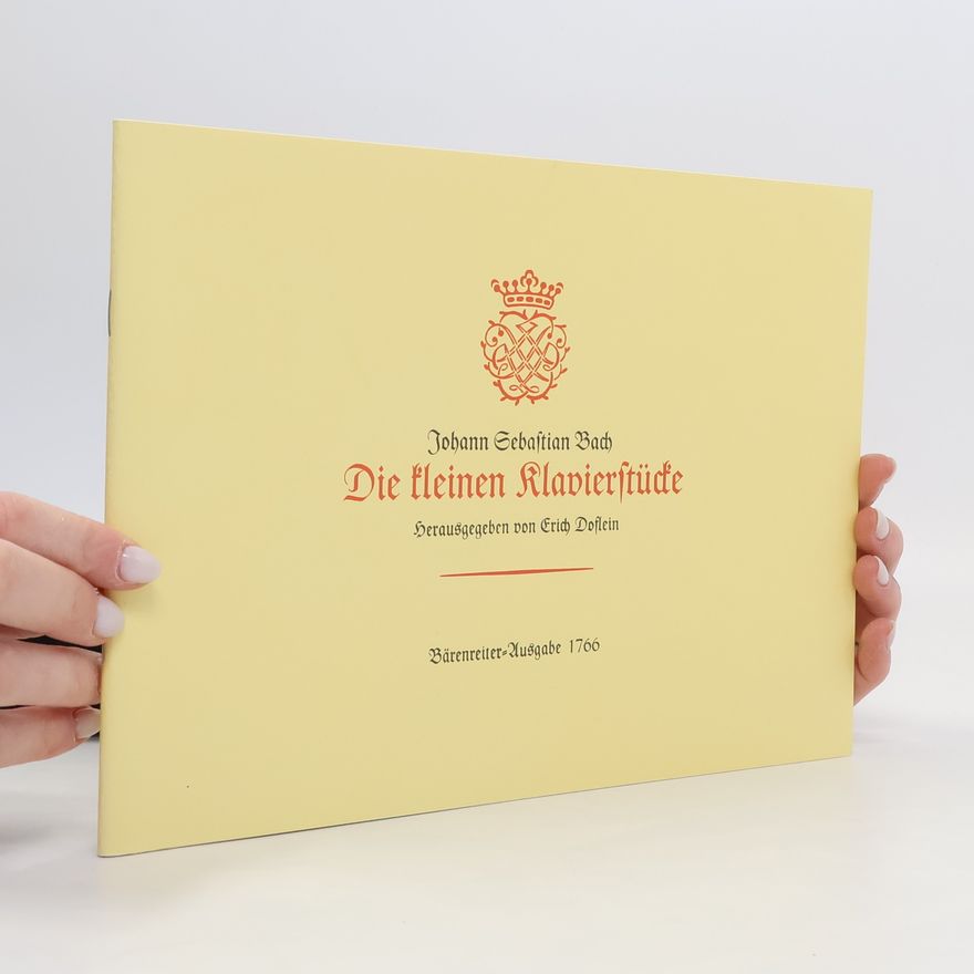 Johann Sebastian Bach Die kleinen Klavierstücke