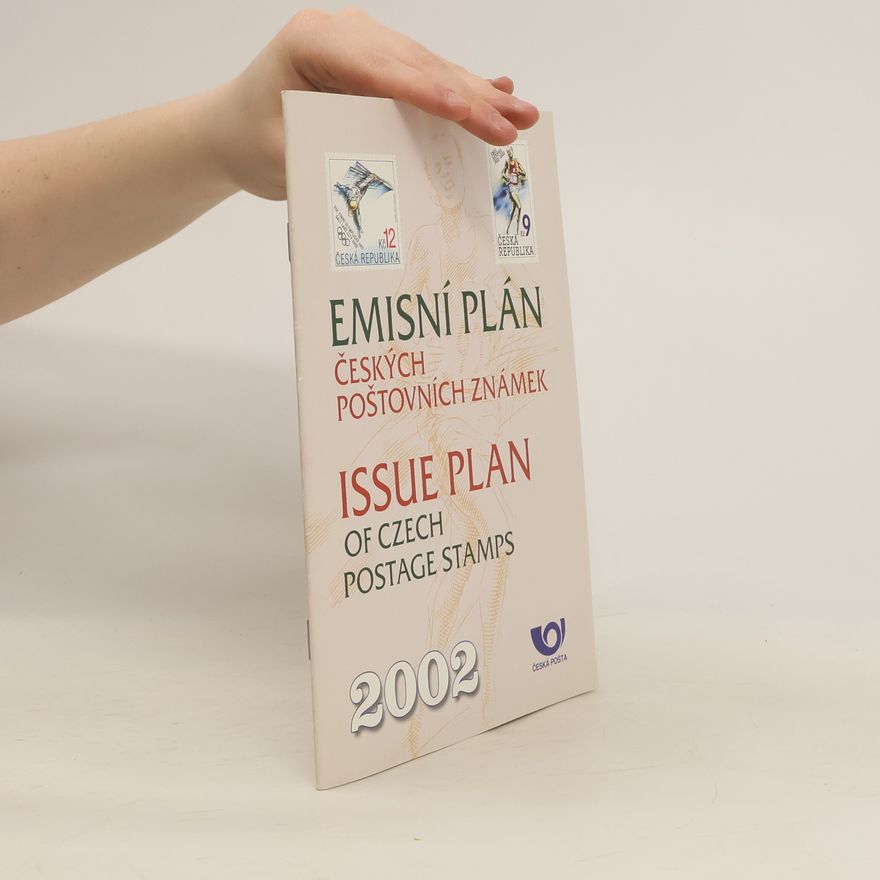 Collectif d'auteurs Emisní plán českých poštovních známek 2002. Issue Plan of Czech Postage Stamps 2002
