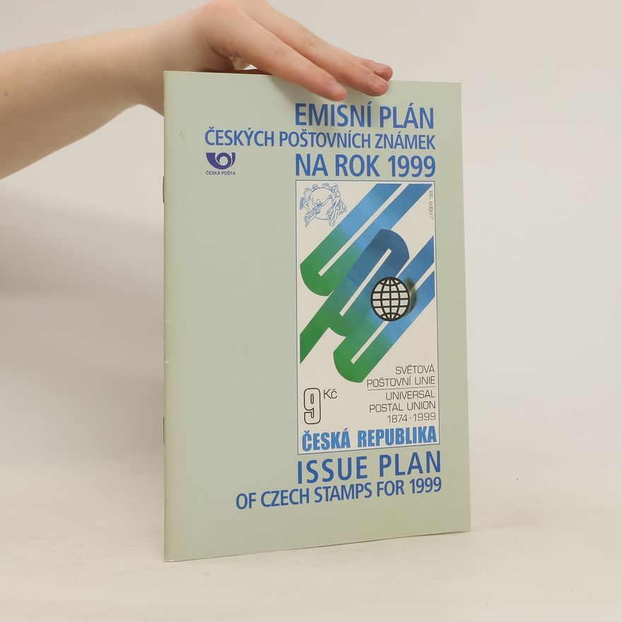 Collectif d'auteurs Emisní plán českých poštovních známek na rok 1999. Issue Plan of Czech Stamps for 1999