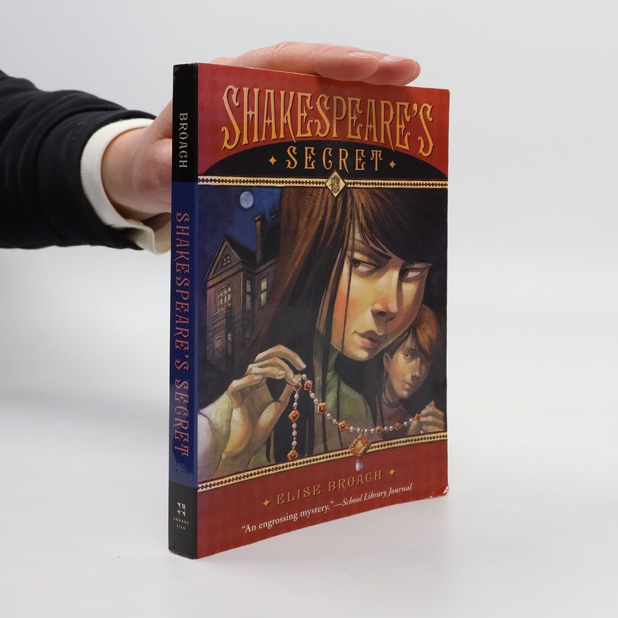 Elise Broach Shakespeare's Secret