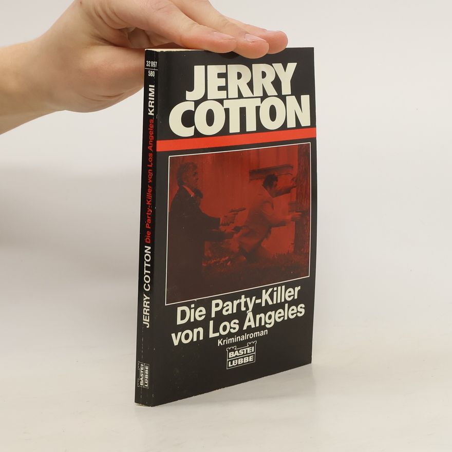 Jerry Cotton Die Party-Killer von LosAngeles