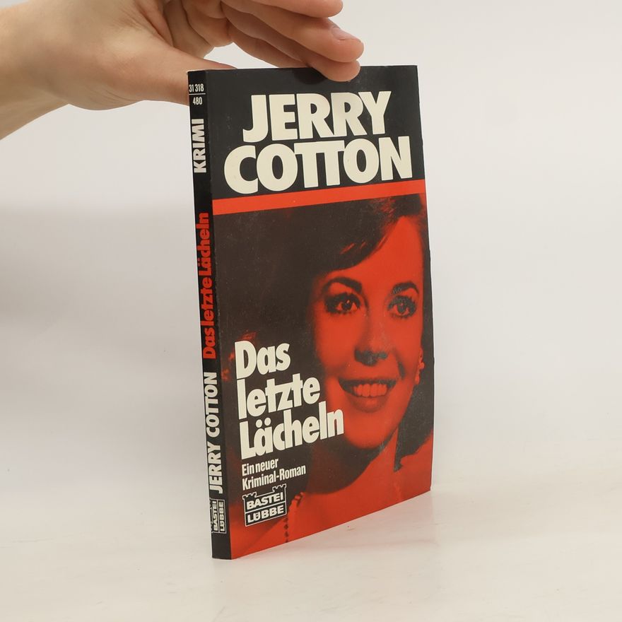 Jerry Cotton Das letzte Lächeln