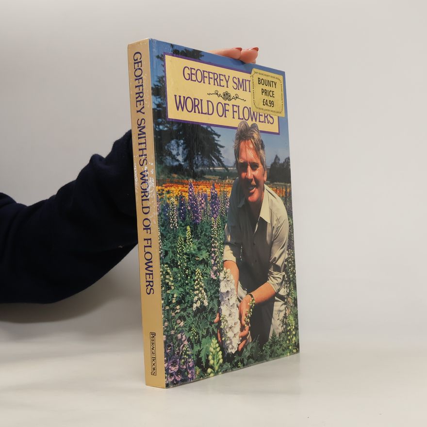Brian Davies Geoffrey Smith's world of flowers