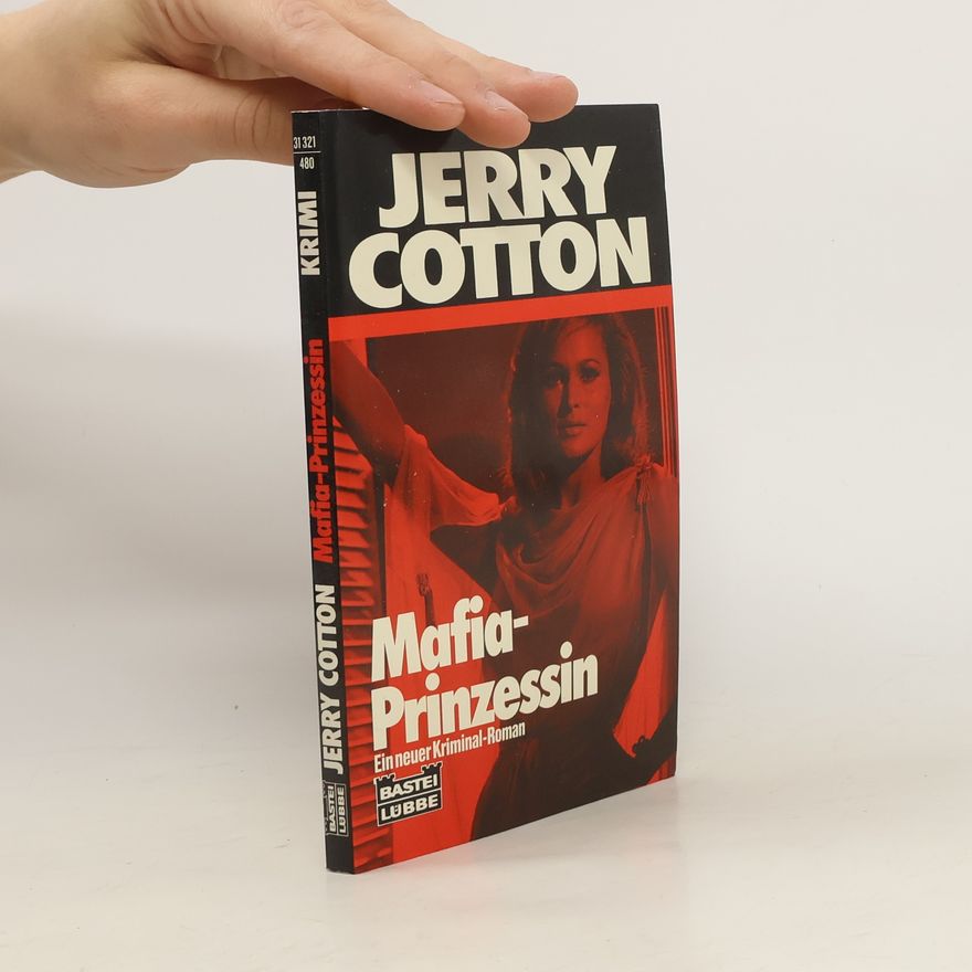 Jerry Cotton Die Mafia-Prinzessin