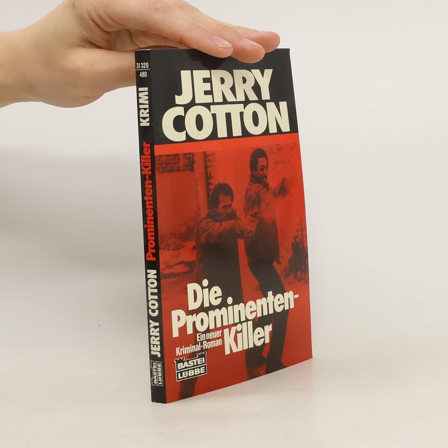 Jerry Cotton Die Prominenten-Killer