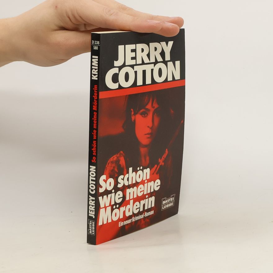 Jerry Cotton So schön wie meine Mörderin