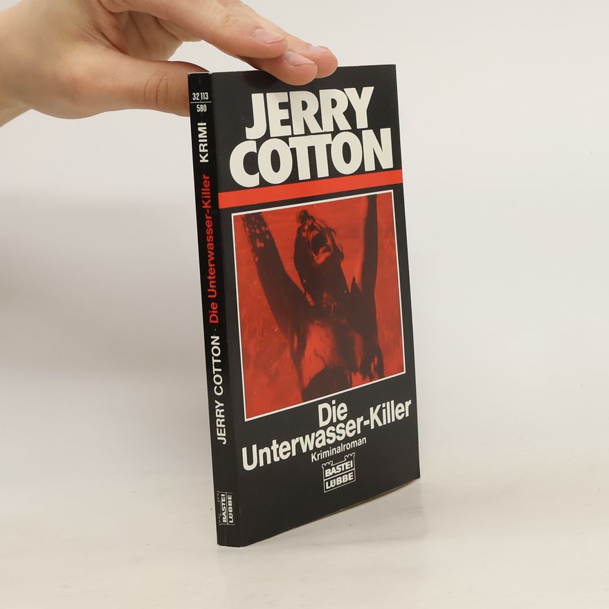 Jerry Cotton Jerry Cotton, Die Unterwasser-Killer. Kriminalroman.