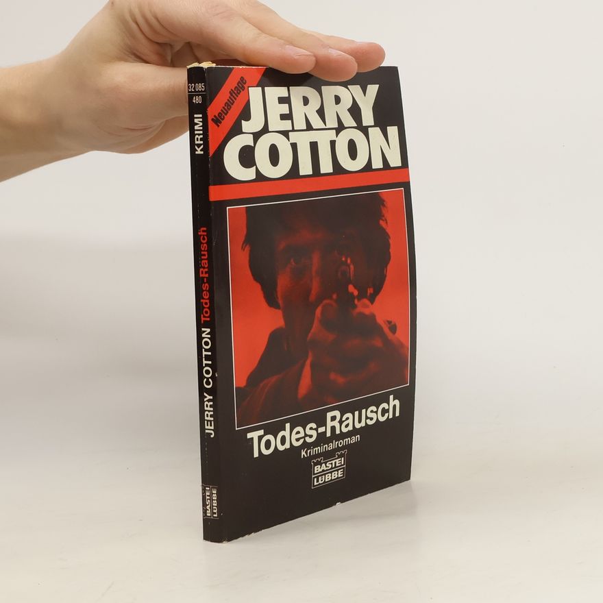 Jerry Cotton Todesrausch