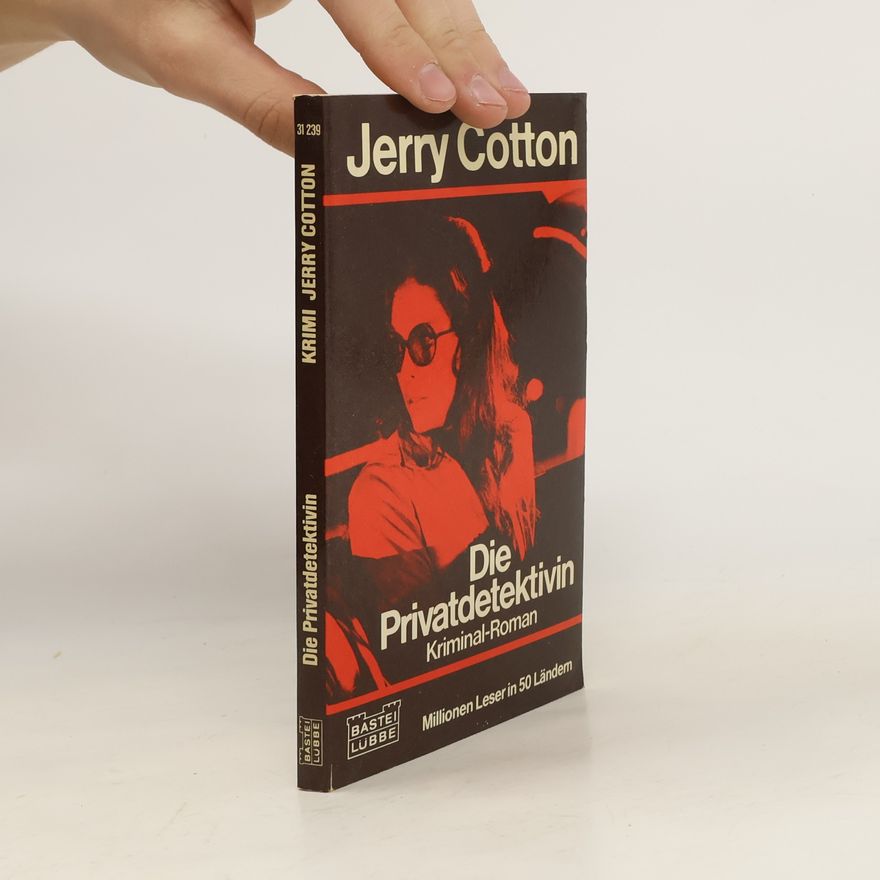 Jerry Cotton Die Privatdetektivin