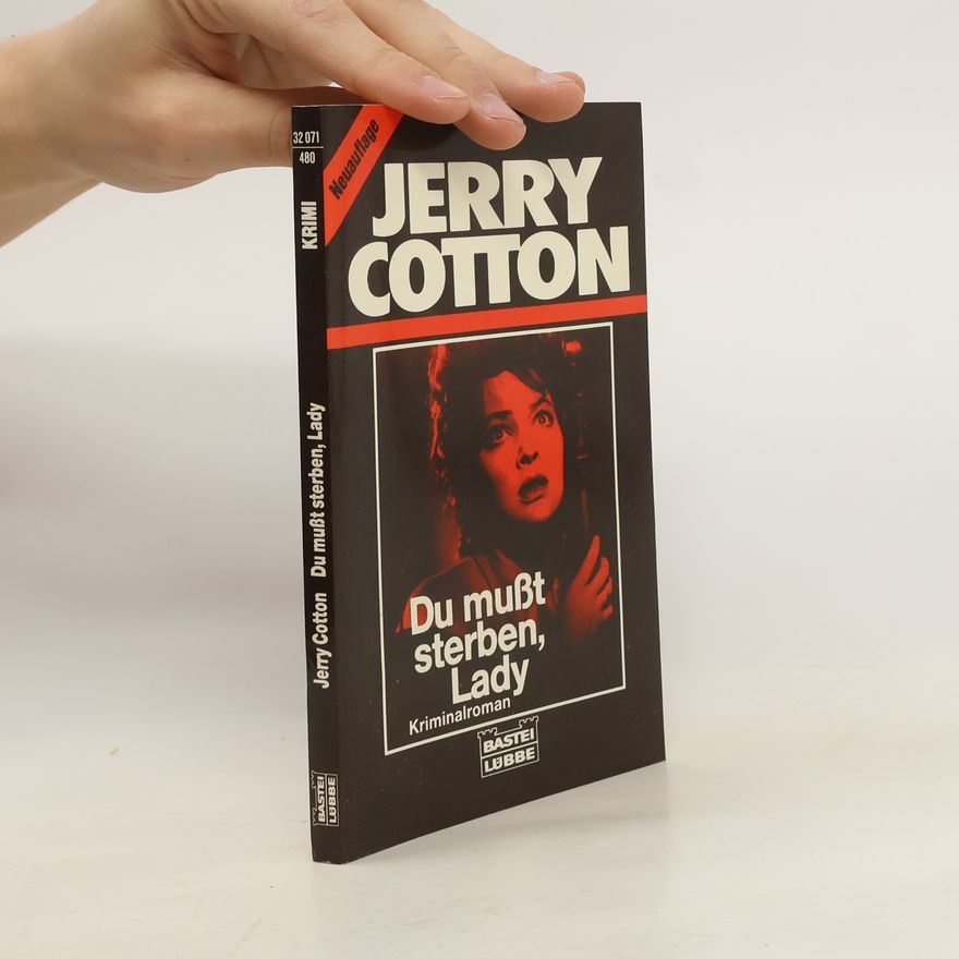 Jerry Cotton Du musst sterben, Lady