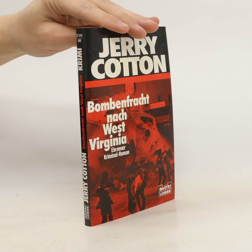 Jerry Cotton Bombenfracht nach West Viginia