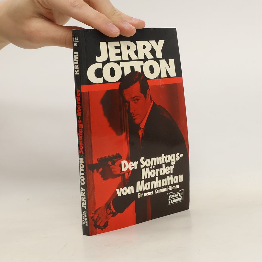 Jerry Cotton Sonntags-Mörder